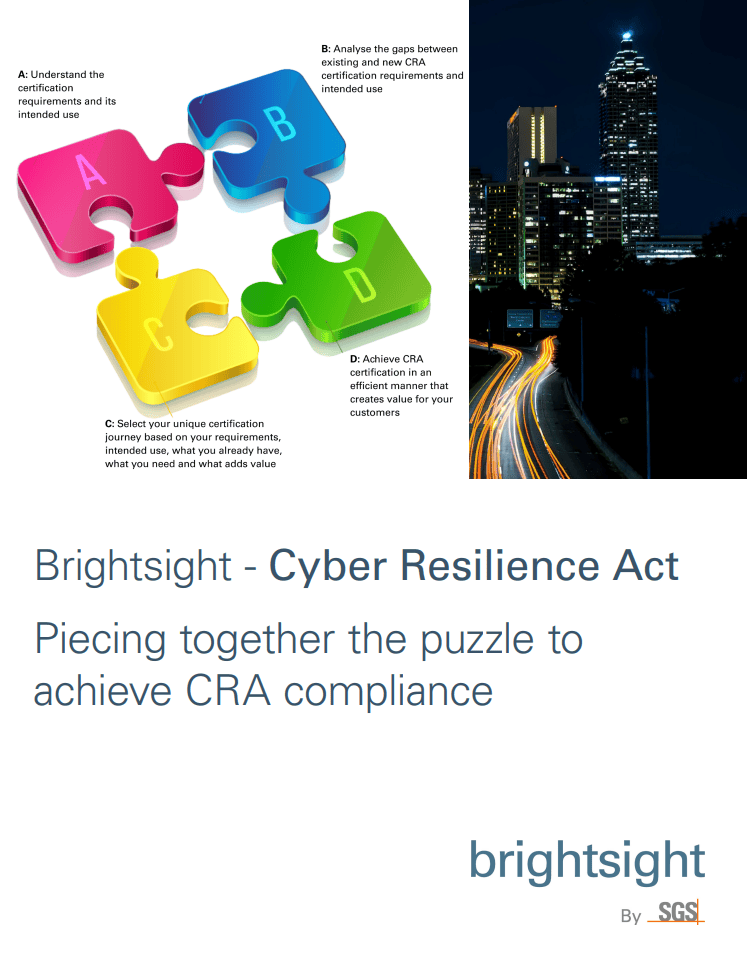 Brightsight - Cyber Resilience Act Piecing together the puzzle to achieve CRA compliance