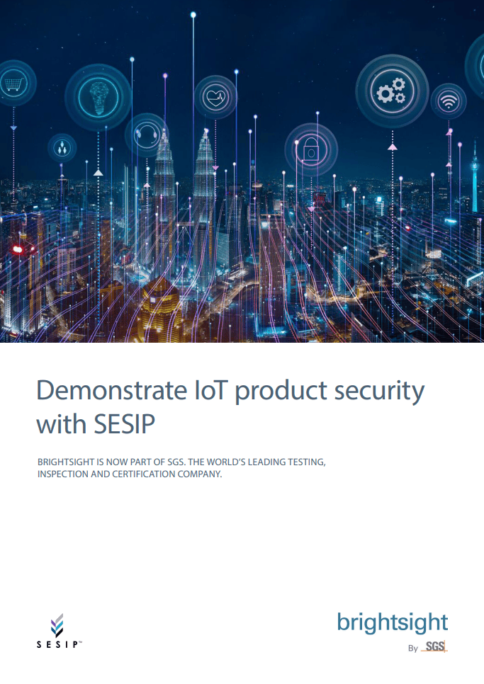 Demonstrate IoT product security with SESIP